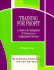 Training for Profit: a Guide to the Integration of Training in an Organization*S Success