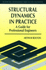Structural Dynamics Explained: a Guide for Professional Engineers