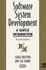Software System Development: a Gentle Introduction (the McGraw-Hill International Series in Software Engineering)