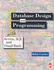 Database Design and Programming With Access, Sql and Visual Basic