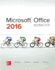 Microsoft Office 2016: in Practice