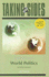 Taking Sides; Clashing Views in World Politics; 15th Edition