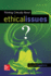 Thinking Critically About Ethic. Iss