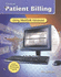 Patient Billing: Using Medisoft for Windows, Student Edition With Data Disk