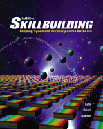 Skillbuilding: Building Speed and Accuracy on the Keyboard, 3rd