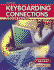 Glencoe Keyboarding Connections: Projects and Applications, Student Edition (Rice: Ms Keyboarding); 9780078693144; 0078693144