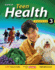 Teen Health, Course 3, Student; 9780078697623; 007869762x