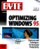 Byte Guide to Optimizing Windows 95 (Byte Series)
