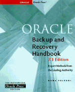 Oracle Backup & Recovery Handbook, 7.3 Edition (Oracle Series)