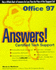 Office 97 Answers! Certified Tech Support