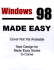 Windows 98 Made Easy