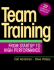 Team Training: From Startup to High Performance