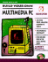 Build Your Own Multimedia Pc