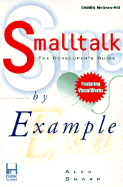 Smalltalk By Example: the Developer's Guide