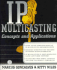 Ip Multicasting: Concepts and Applications
