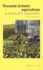 Towards Holistic Agriculture: a Scientific Approach