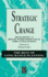 Strategic Change: Building a High Performance Organization (the Best of Long Range Planning, 2)