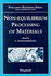 Non-Equilibrium Processing of Materials: Volume 2