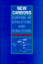 New Carbons Control of Structure and Functions