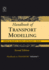 Handbook of Transport Modelling, Second Edition (Handbooks in Transport) (Handbooks in Transport)
