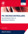 Pic Microcontrollers: an Introduction to Microelectronics