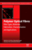 Polymer Optical Fibres: Fibre Types, Materials, Fabrication, Characterisation and Applications 1ed