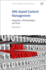 Xml-Based Content Management: Integration, Methodologies and Tools 1ed