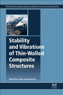 Stability and Vibrations of Thin-Walled Composite Structures: 1ed