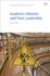 Academic Libraries and Toxic Leadership: 1ed