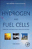 Hydrogen and Fuel Cells: Emerging Technologies and Applications 3ed
