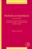 Particles at Interfaces: Interactions, Deposition, Structure 2ed
