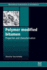 Polymer Modified Bitumen: Properties and Characterisation 1ed