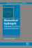 Biomedical Hydrogels: Biochemistry, Manufacture and Medical Applications 1ed