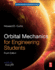 Orbital Mechanics for Engineering Students (Aerospace Engineering)