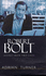 Robert Bolt: Scenes From Two Lives