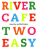 River Cafe Two Easy By Rogers, Ruth ( Author ) on May-23-2005, Hardback
