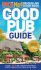 Good Pub Guide 2010 (the Good Pub Guide)