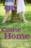 Come Home & Keep Quiet-Lisa Scottoline