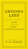 Gwynne's Latin: the Ultimate Introduction to Latin Including the Latin in Everyday English
