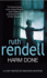 Harm Done (a Chief Inspector Wexford Mystery)
