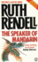 The Speaker of Mandarin: a Brilliantly Chilling and Captivating Inspector Wexford Novel From the Award-Winning Queen of Crime, Ruth Rendell (Wexford, 25)