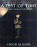A Test of Time: the Bible-From Myth to History V. 1