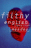 Filthy English (Paladin Books)