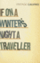 If on a Winter's Night a Traveller
