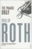 The Prague Orgy: Philip Roth