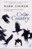 Crow Country: a Meditation on Birds, Landscape and Nature