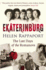 Ekaterinburg: the Last Days of the Romanovs