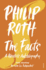 The Facts: a Novelist's Autobiography