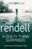 A Guilty Thing Surprised: Inspector Wexford Book 5