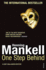 One Step Behind: a Kurt Wallander Novel